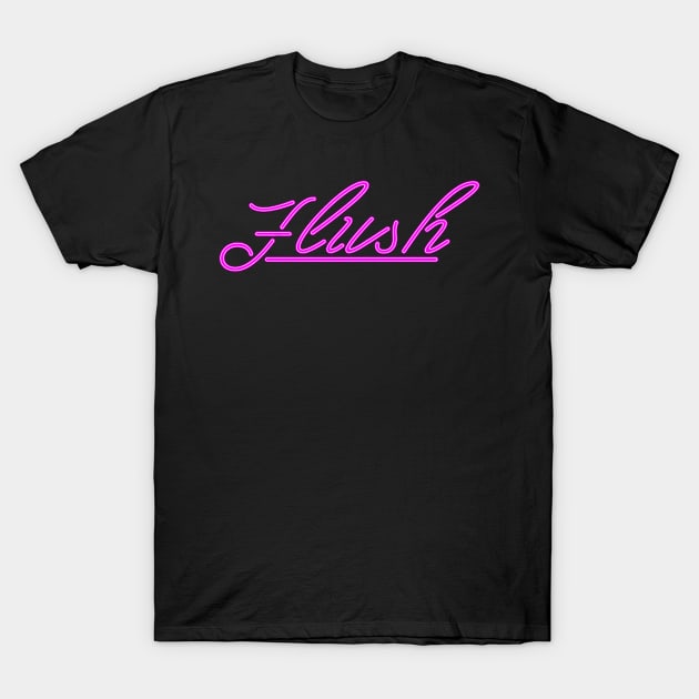 Flush neon pink T-Shirt by CALLISTOARTS